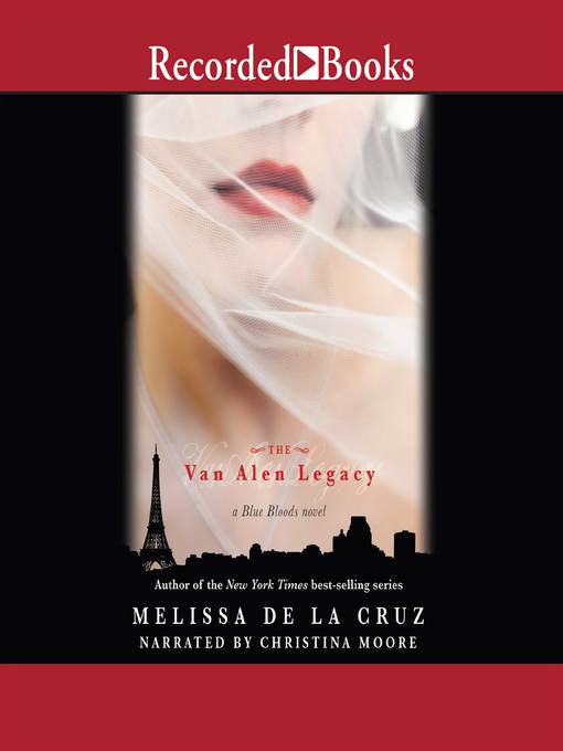 Title details for The Van Alen Legacy by Melissa De La Cruz - Available